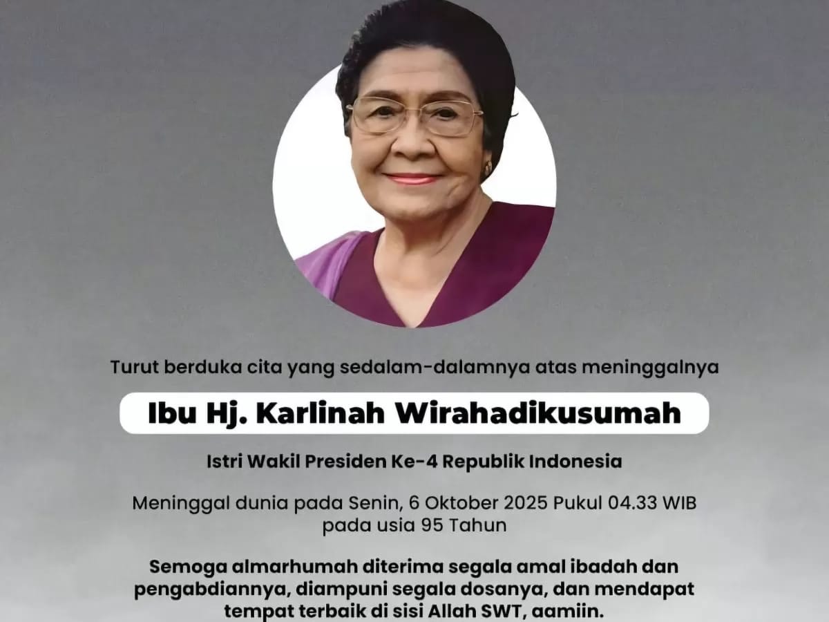 Karlinah Umar Wirahadikusumah&nbsp; istri almarhum Wapres ke-4 meninggal dunia.