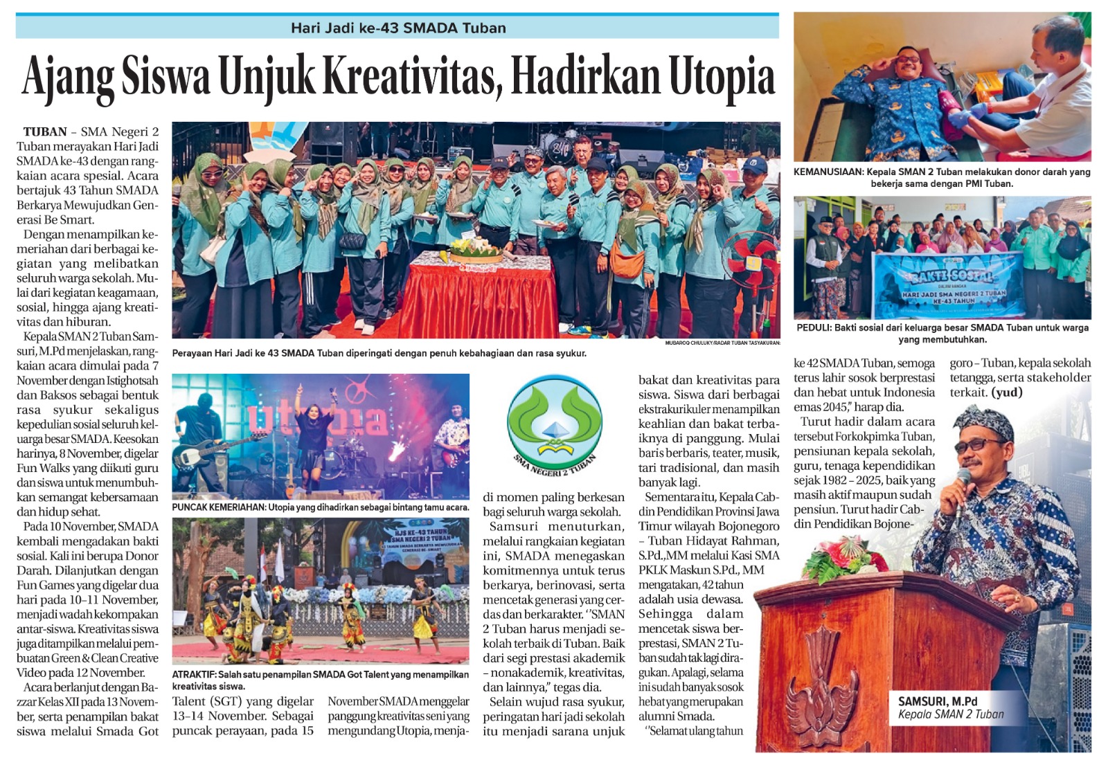 HUT ke-43 SMAN 2 Tuban menjadi momentum unjuk kreativitas siswa lewat SGT, bazar, dan panggung seni yang melibatkan seluruh warga sekolah.