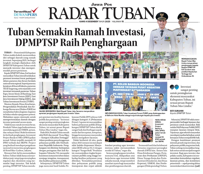 Promosi investasi masif, kemudahan perizinan, serta capaian IKM 93,11 menjadikan Tuban semakin menarik bagi investor nasional maupun global.