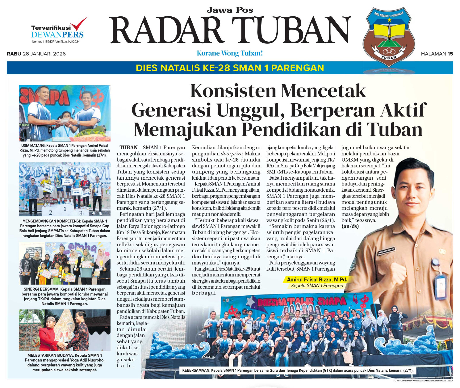 Puncak Dies Natalis ke-28 SMAN 1 Parengan diisi jalan sehat, lomba, hingga pagelaran wayang kulit oleh siswa.