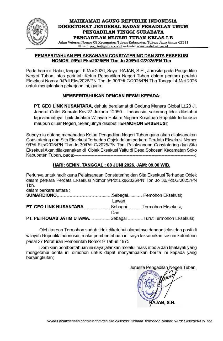 Pemberitahuan Pelaksanaan Constatering dan Sita Eksekusi Pengadilan Negeri Tuban Kelas I.B NOMOR: 9/Pdt.Eks/2026/PN Tbn Jo 30/Pdt.G/2025/PN Tbn 