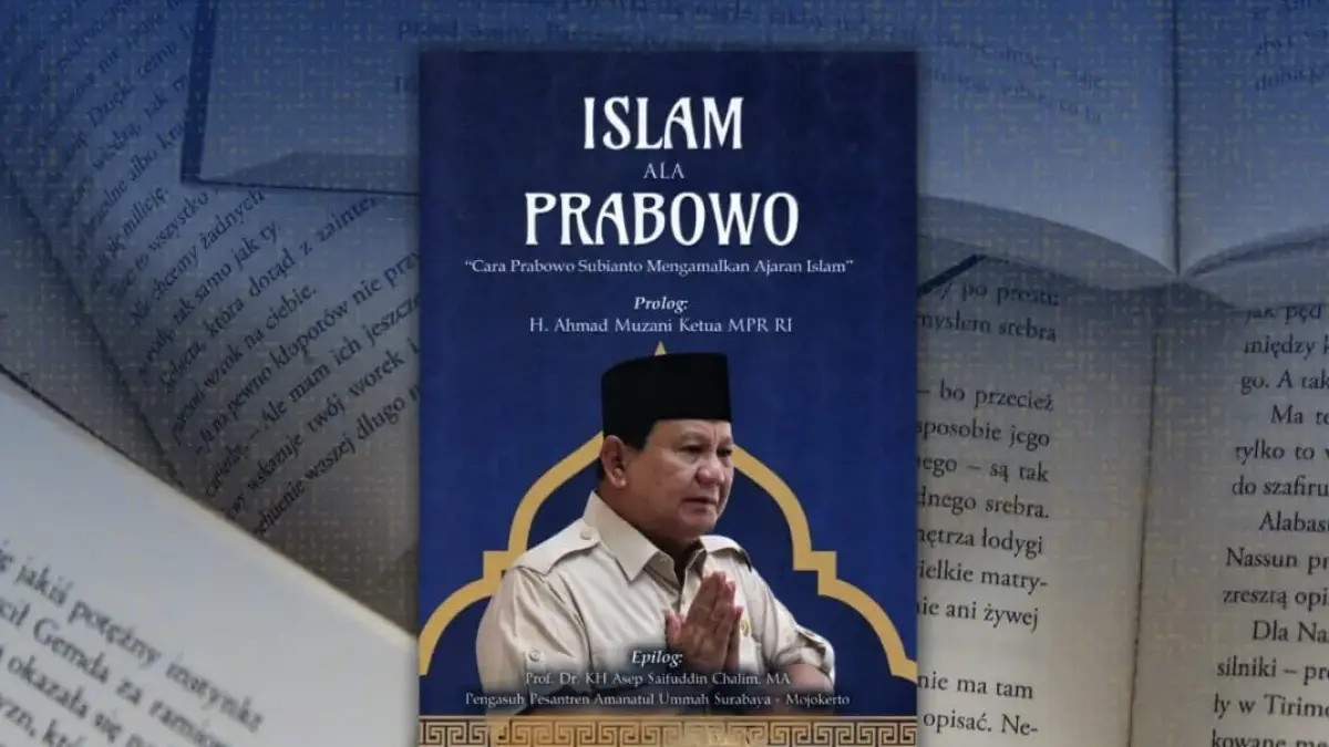 Buku Islam ala Prabowo Cara Prabowo Subianto Mengamalkan Ajaran Islam. (Instagram.com/ detakpublisher)