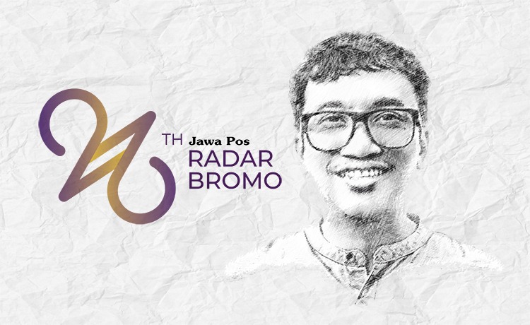 Oleh: Muhammad Fahmi* Jurnalis-Pj Online Jawa Pos Radar Bromo
