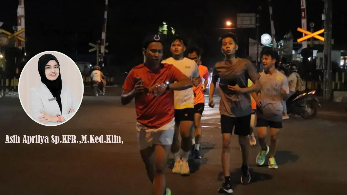 BOOMING: Running di malam hari yang belakangan makin banyak peminatnya. Inset: dr. Asih Aprilya Sp.KFR.,M.Ked.Klin, Spesialis Kedokteran Fisik dan Rehabilitasi RSUD Mohammad Saleh.