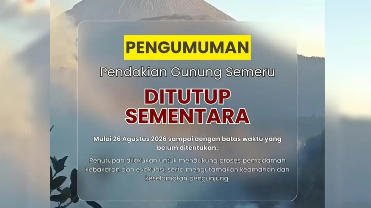Pengumuman penutupan pendakian Gunung Semeru. 