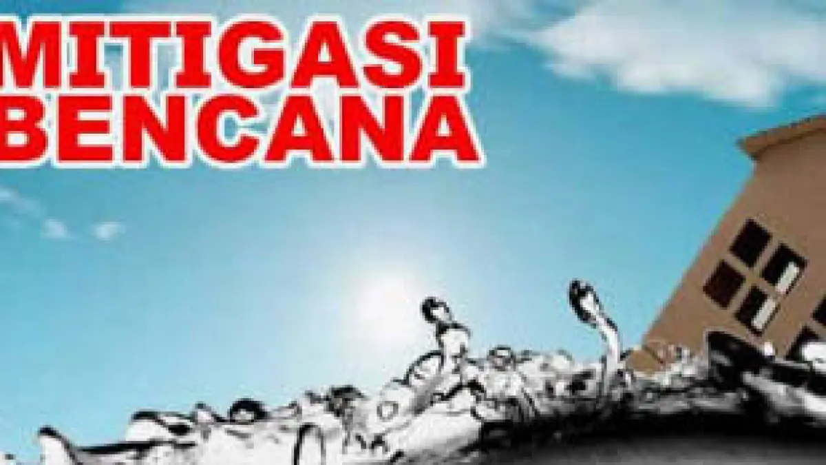 Mitigasi Bencana Sekolah Jangan Berhenti di Atas Kertas