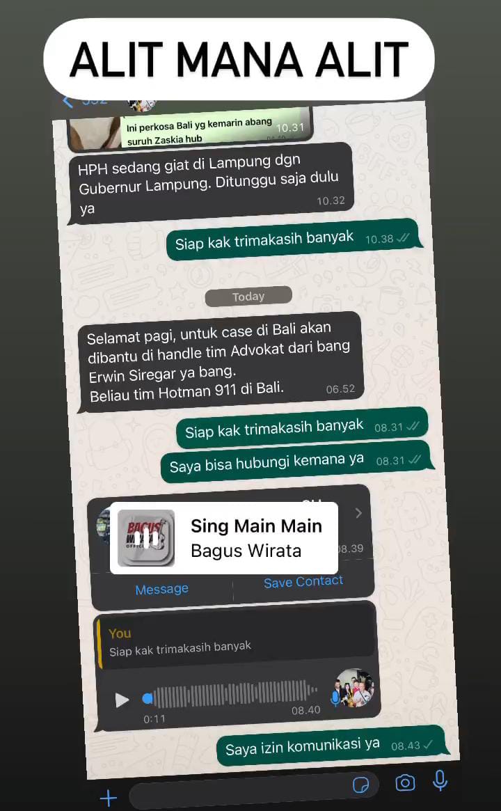 UNGGAHAN: Unggahan sebuah percakapan di aplikasi Whatsapp yang berisi bukti tim Hotman 911 menghubungi pihak terduga korban NCK.
