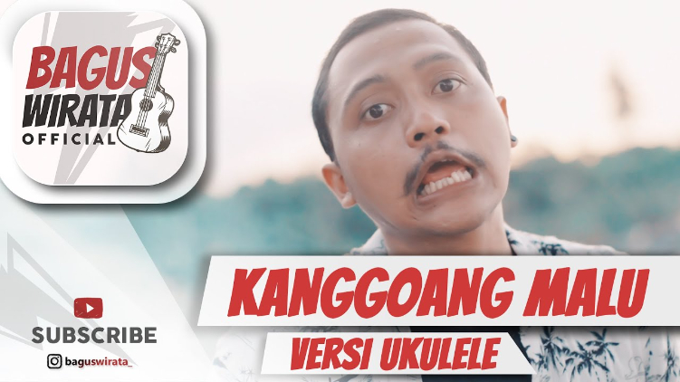 Lagu Kanggoang Malu milik Bayu KW pernah dicover Bagus Wirata