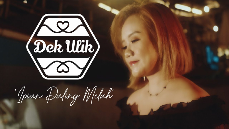 Dek Ulik rilis ulang lagu Ipian Paling Melah yang dipopulerkan oleh Widi Widiana