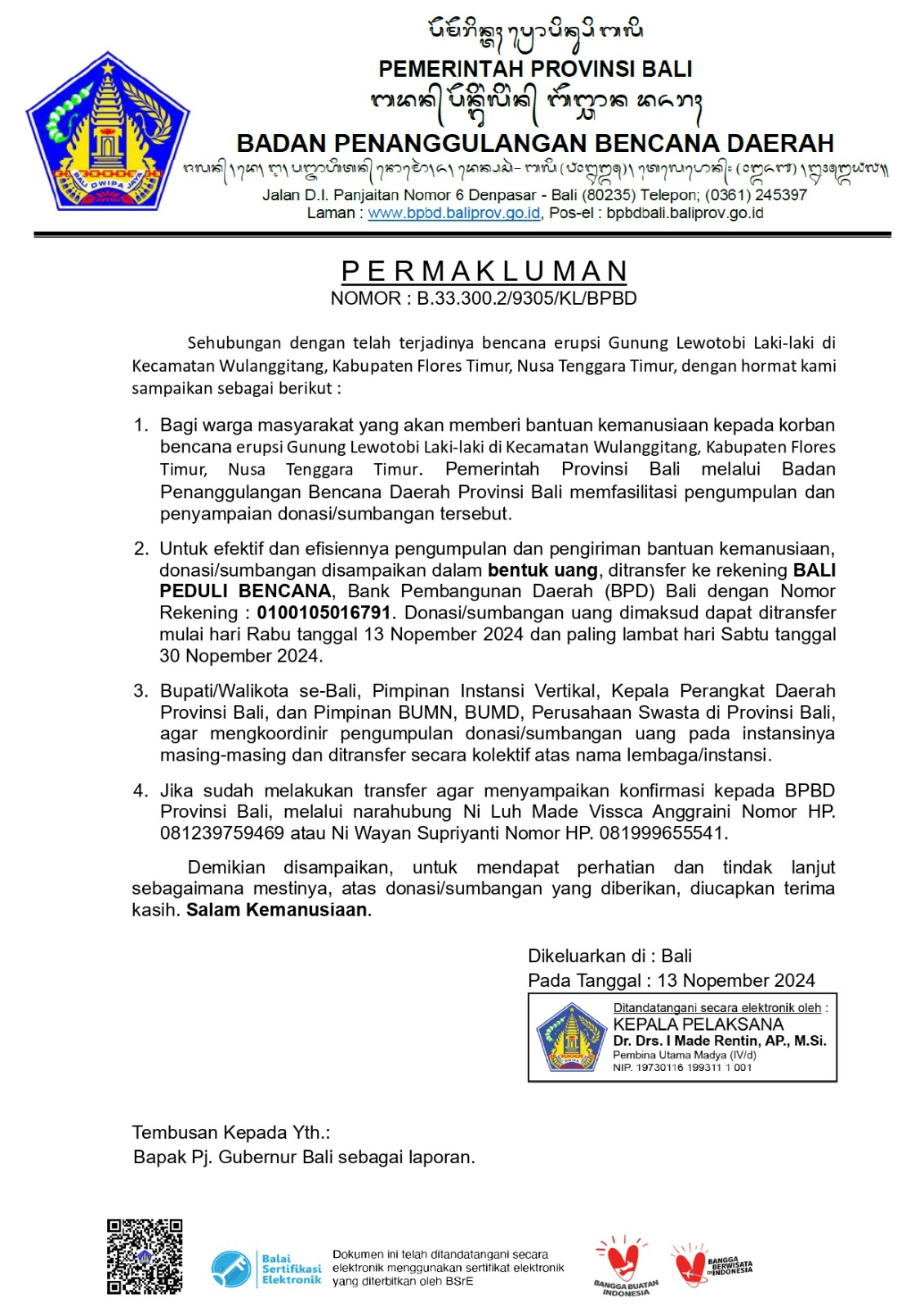 DONASI: Informasi pengumpulan donasi untuk membantu korban bencana erupsi Gunung Lewotobi Laki-laki yang terjadi di Kecamatan Wulanggitang, Kabupaten Flores Timur, Nusa Tenggara Timur