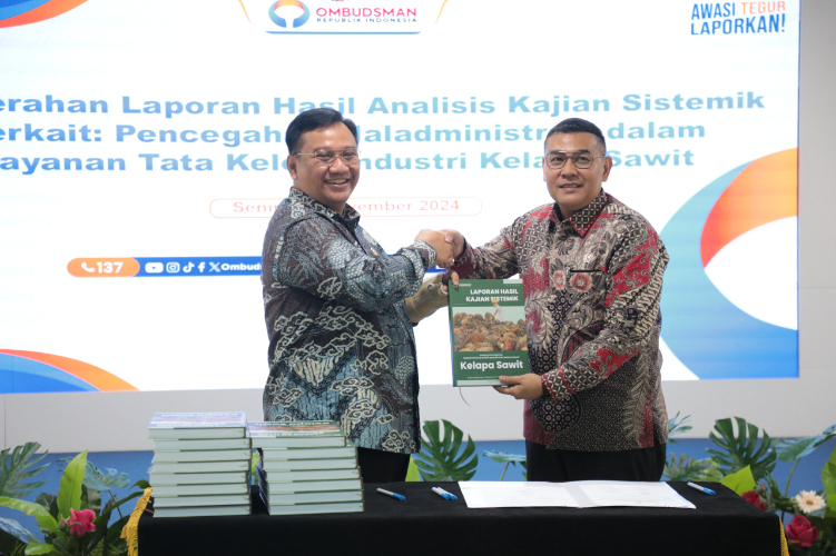 Ossy Dermawan selaku Wamen ATR menerima Laporan Hasil Kajian Sistemik tentang Pencegahan Maladministrasi dalam Layanan Tata Kelola Industri Kelapa Sawit