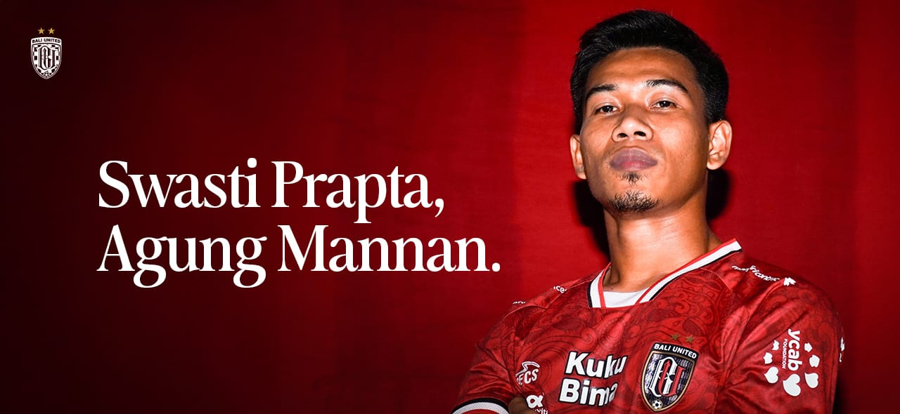 Agung Mannan resmi berseragam Bali United.