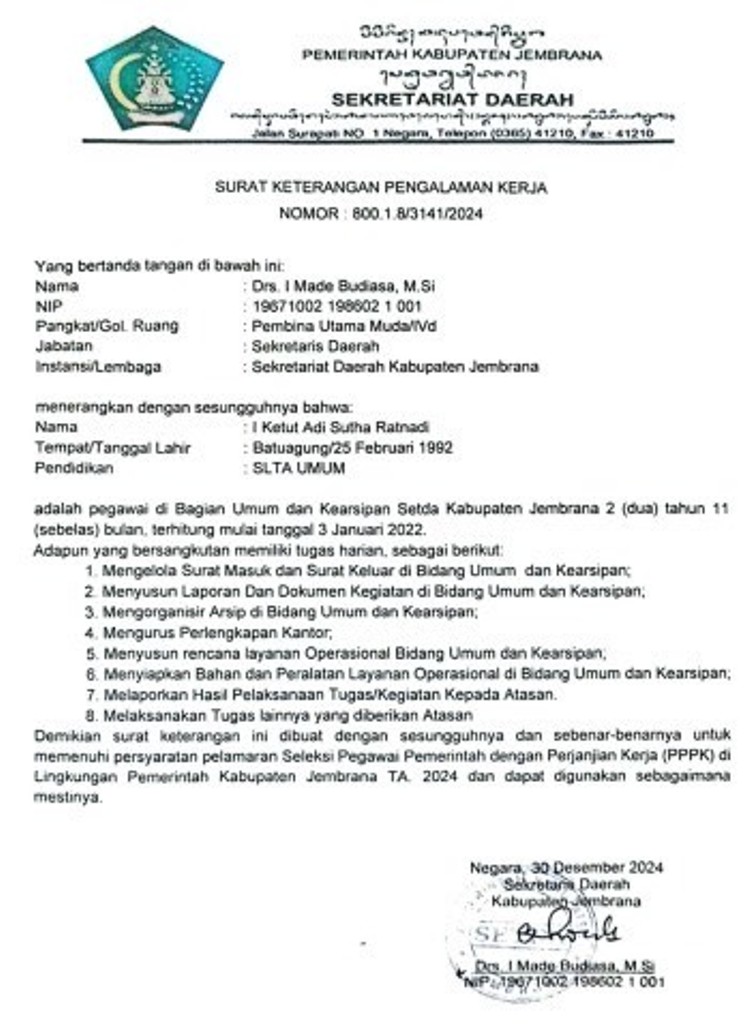 Surat keterangan pengalaman kerja &ldquo;selundupan&rdquo; yang diduga lolos koreksi hingga ditandatangani Sekda Jembrana pada akhir Desember 2024 lalu.