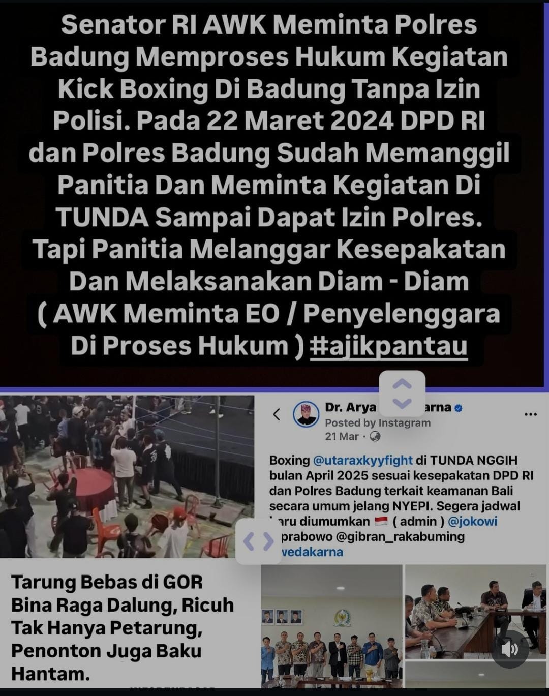 AWK: Tangkapan layar postingan anggota DPD RI Arya Wedakarna terkait penyelenggara acara kick boxing di Badung.