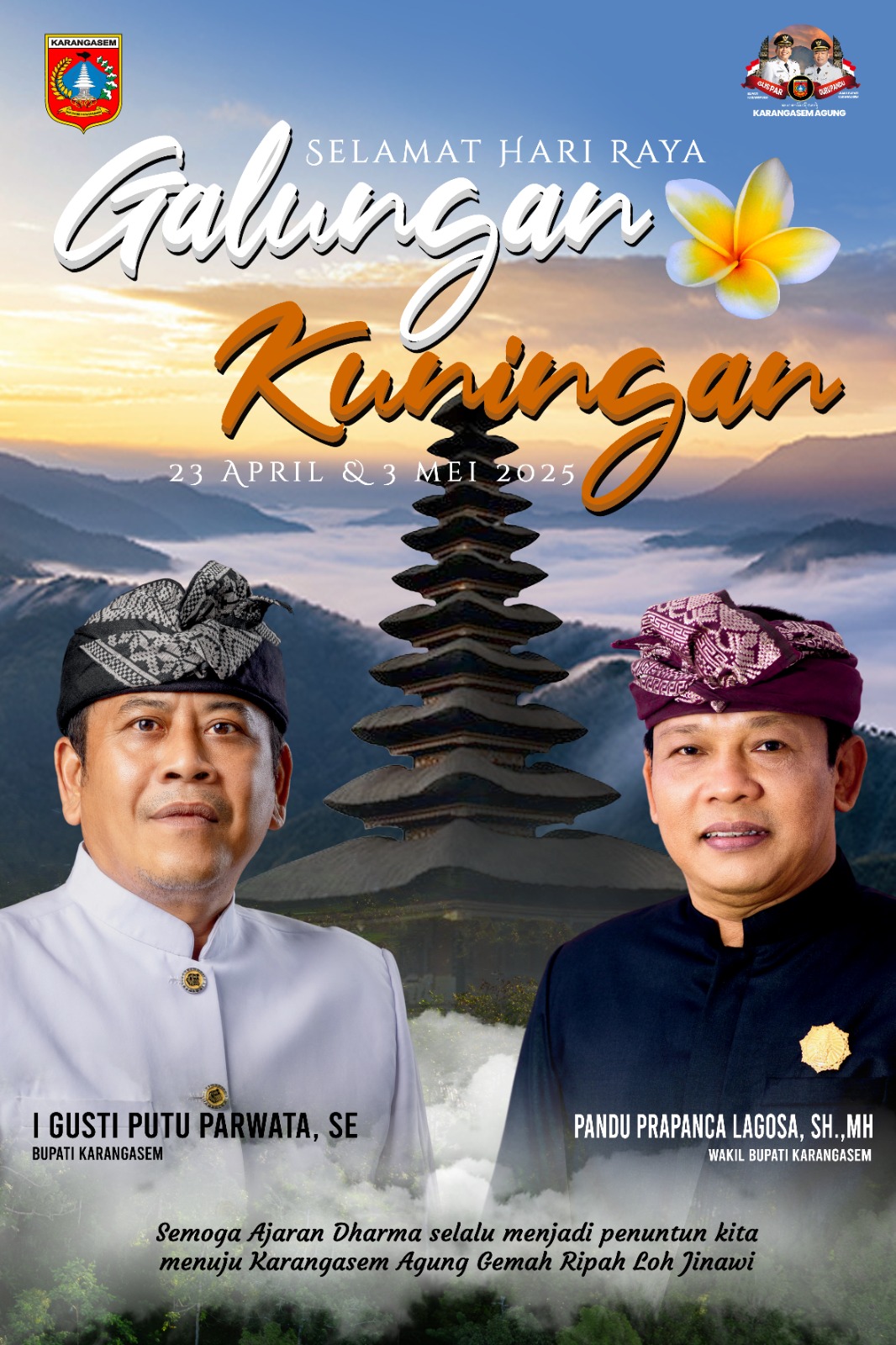 GALUNGAN: Bupati Karangasem I Gusti Putu Parwata dan Wakil Bupati Karangasem Pandu Prapanca Lagosa.