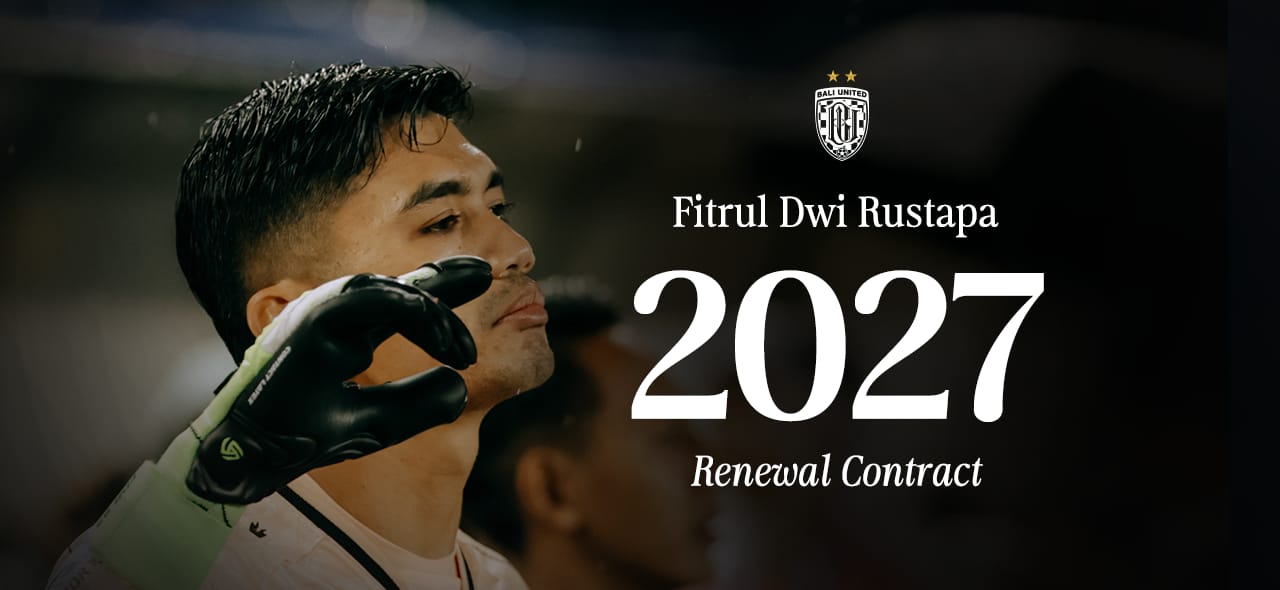 Bali United perpanjang kontrak Fitrul Dwi Rustapa.