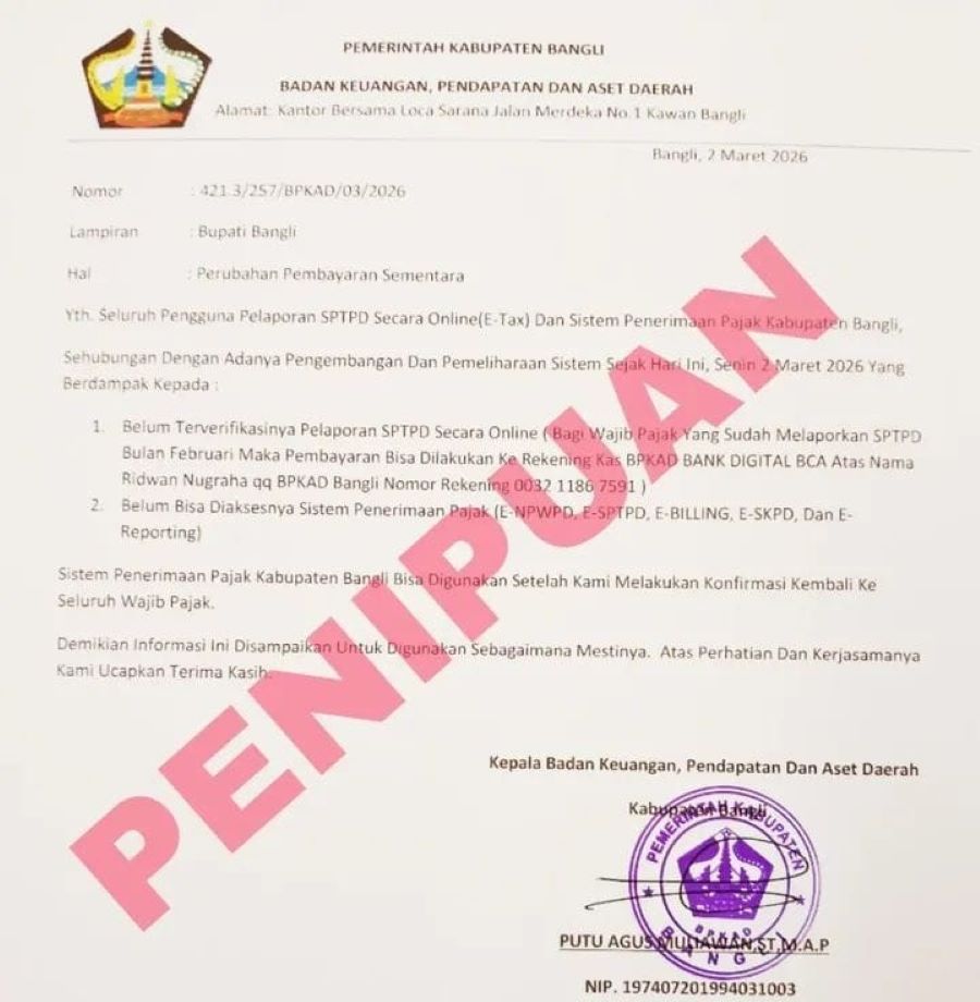  Beredar surat mengatasnamakan Badan Keuangan, Pendapatan dan Aset Daerah (BKPAD) Kabupaten Bangli.