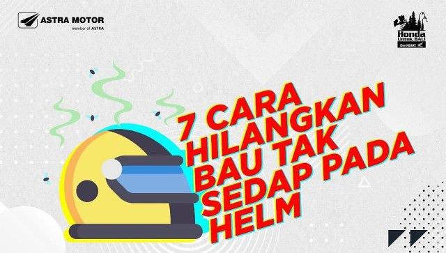 Tujuh Cara Menghilangkan Bau Tak Sedap Helm