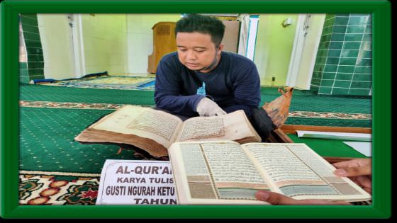 Al-quran Masjid Agung Jami Karya Keturunan Generasi Raja Buleleng 