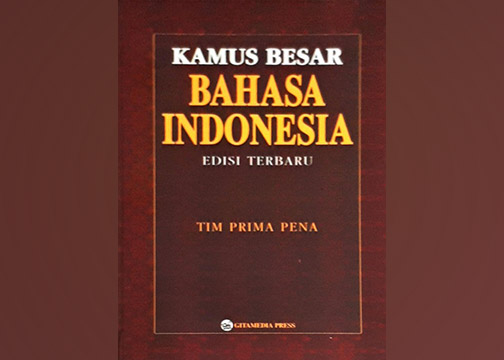 KATA BARU : Kamus Besar Bahasa Indonesia (KBBI) menambahkan beberapa daftar kata baru.