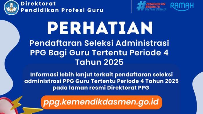 GTK mengumumkan Program Pendidikan Profesi Guru (PPG) resmi dibuka.