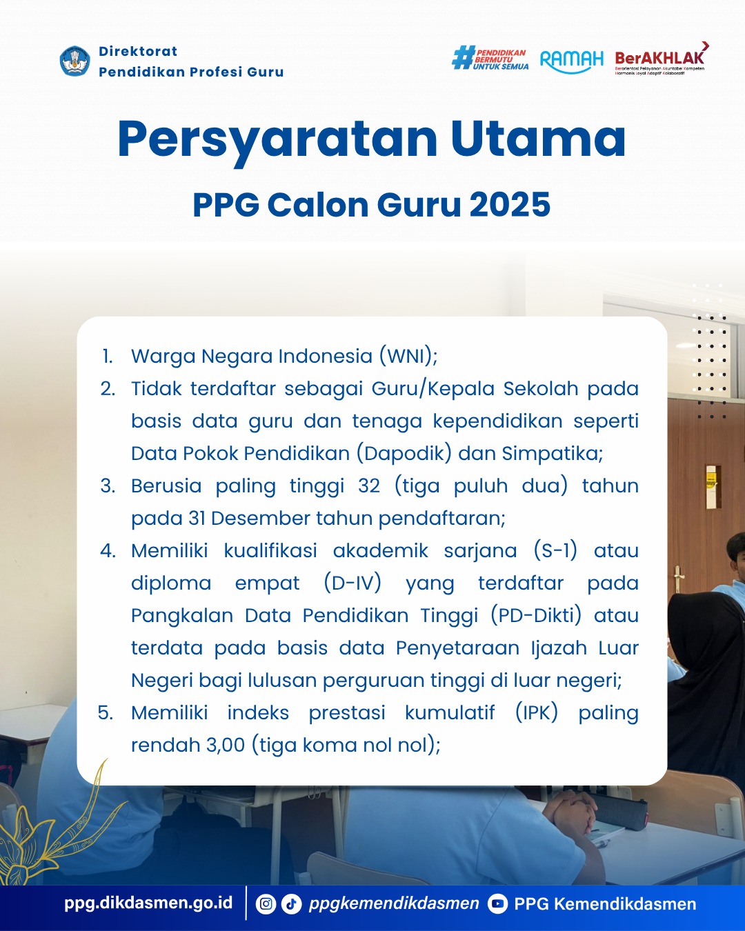 Syarat pendaftaran PPG calon guru 2025.