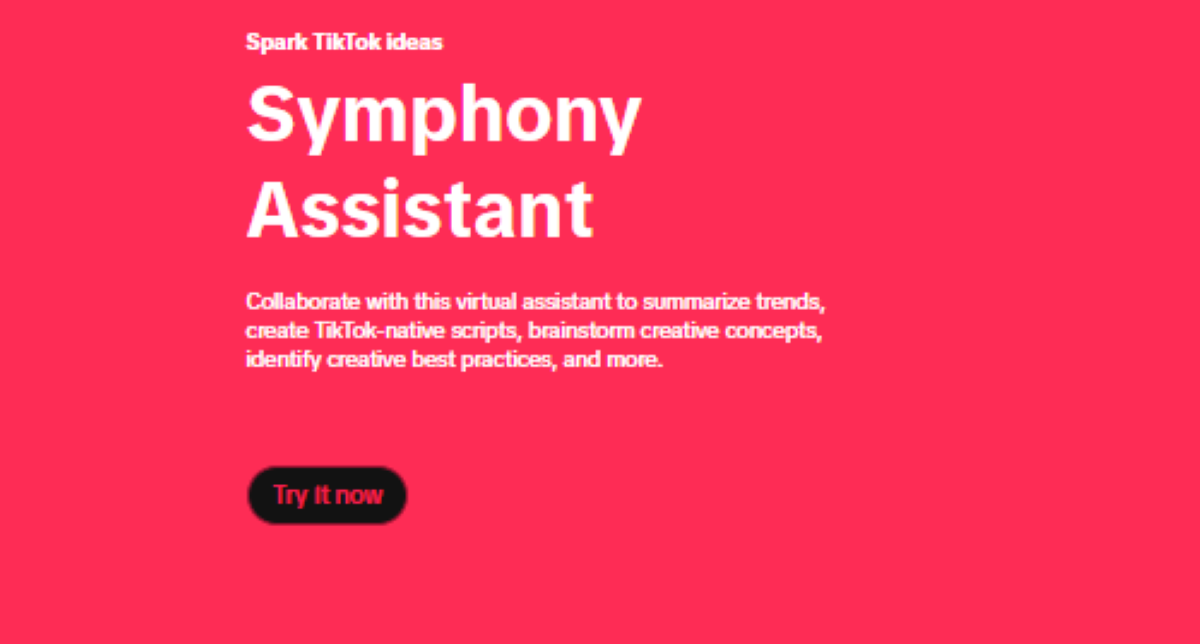 TikTok Symphony.