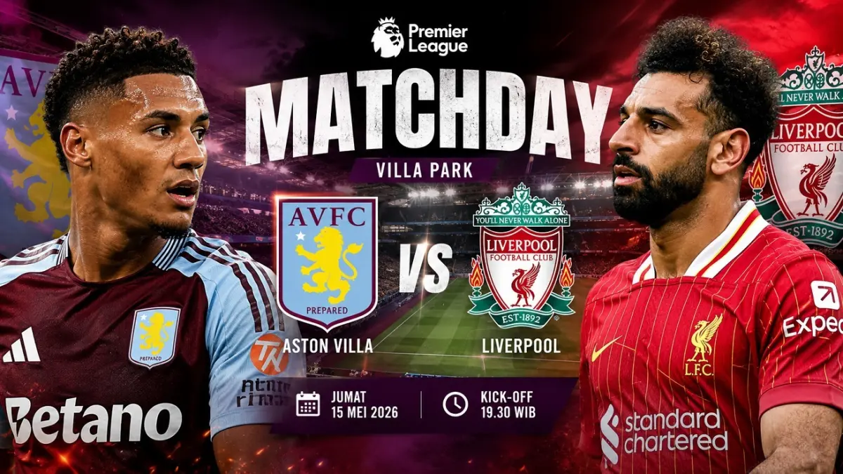 Prediksi skor Aston Villa vs Liverpool. (FOTO: Radar Situbondo)