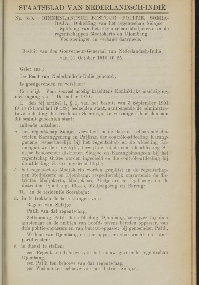 BESLUIT 1910: Kabupaten (Regentschap) Jombang secara resmi berdiri sendiri dipisah dari Mojokerto.