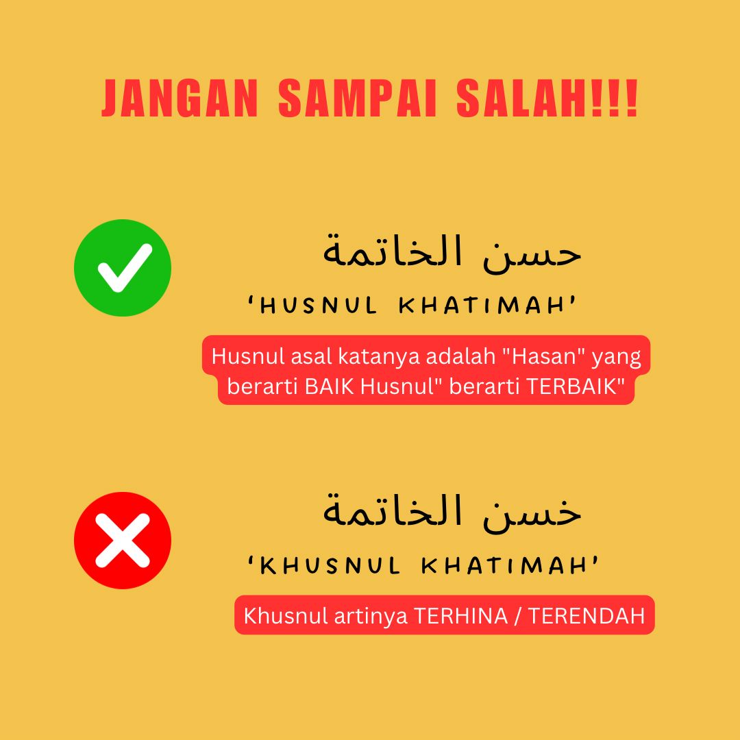 Perbedaan Husnul Khatimah dengan Khusnul Khotimah