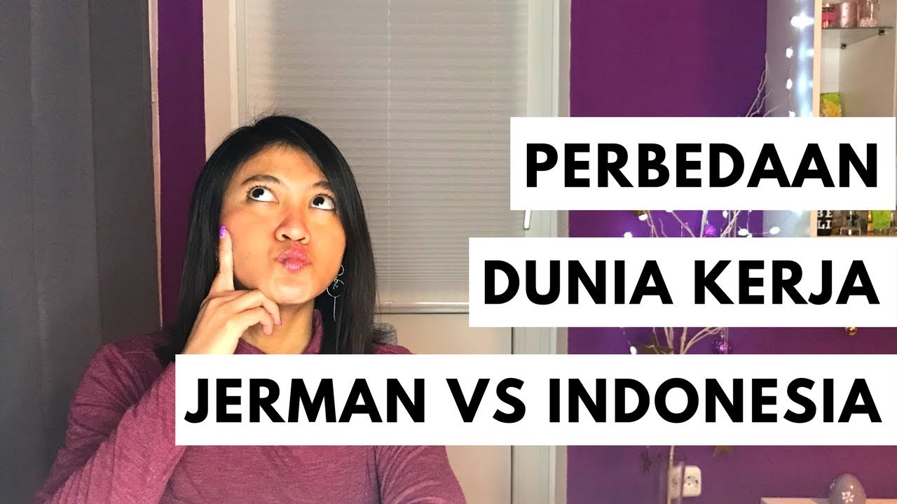 perbedaan budaya Jerman dan Indonesia dalam dunia kerja