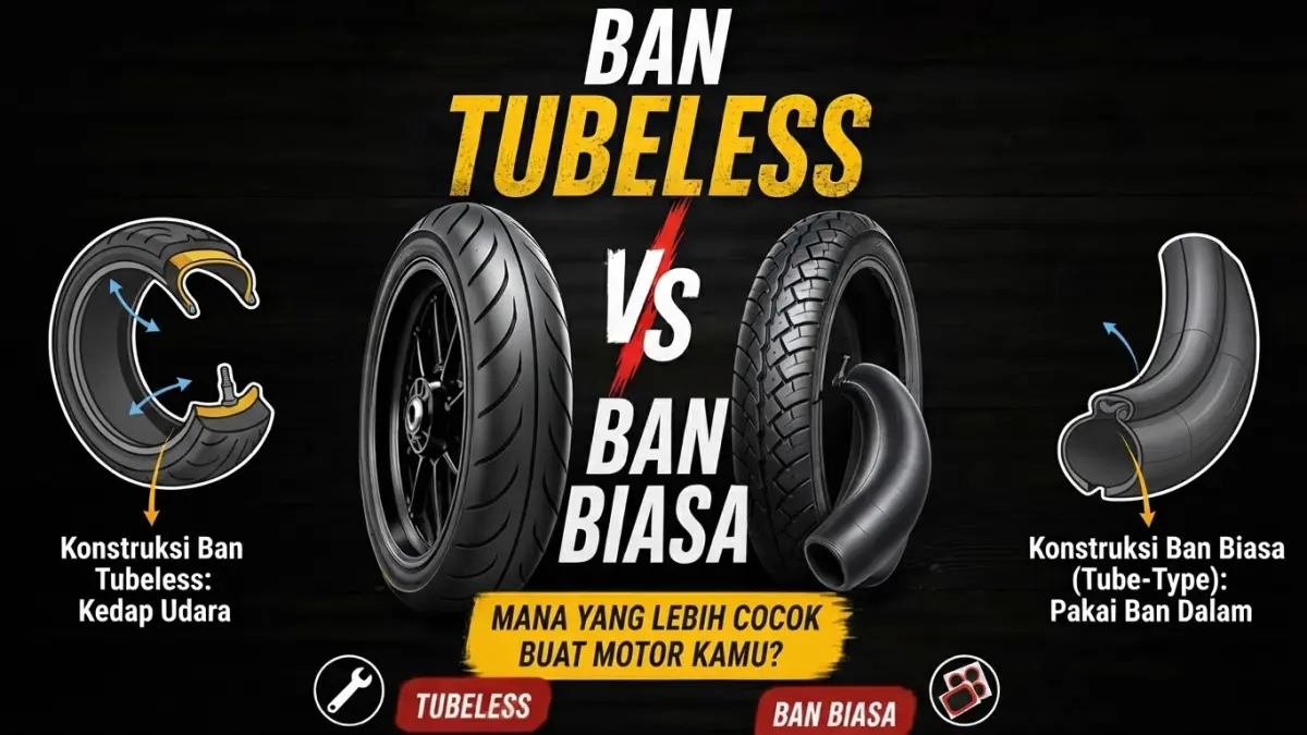 Ban tubeless atay ban biasa (tube type)