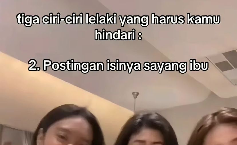 Alasan cewek tiktok tidak suka pria yang postingannya isi sayang ibu.