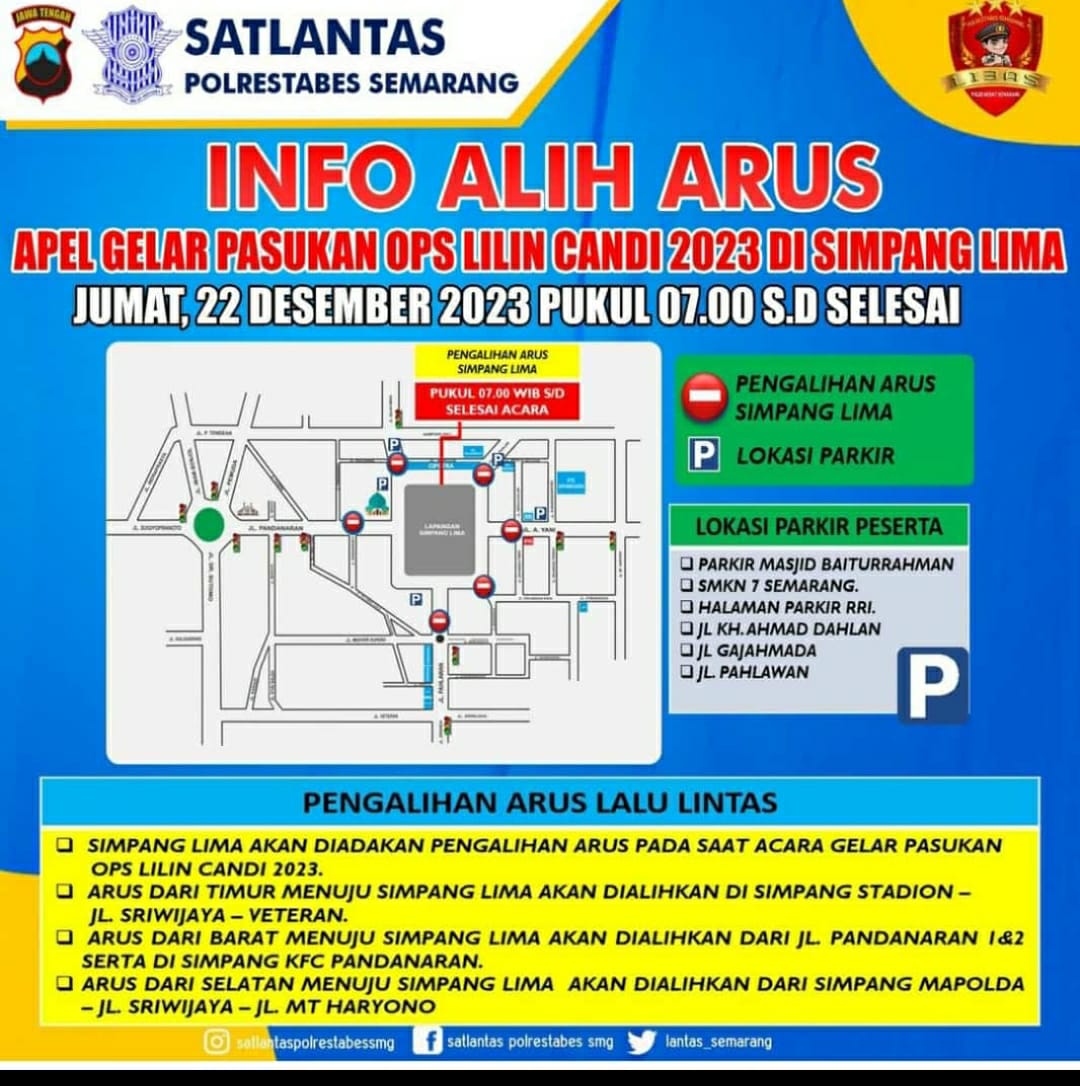 Pengalihan arus selama Apel Gelar Pasukan Operasi Lilin Candi 2023 di Lapangan Pancasila, Simpang Lima, Semarang