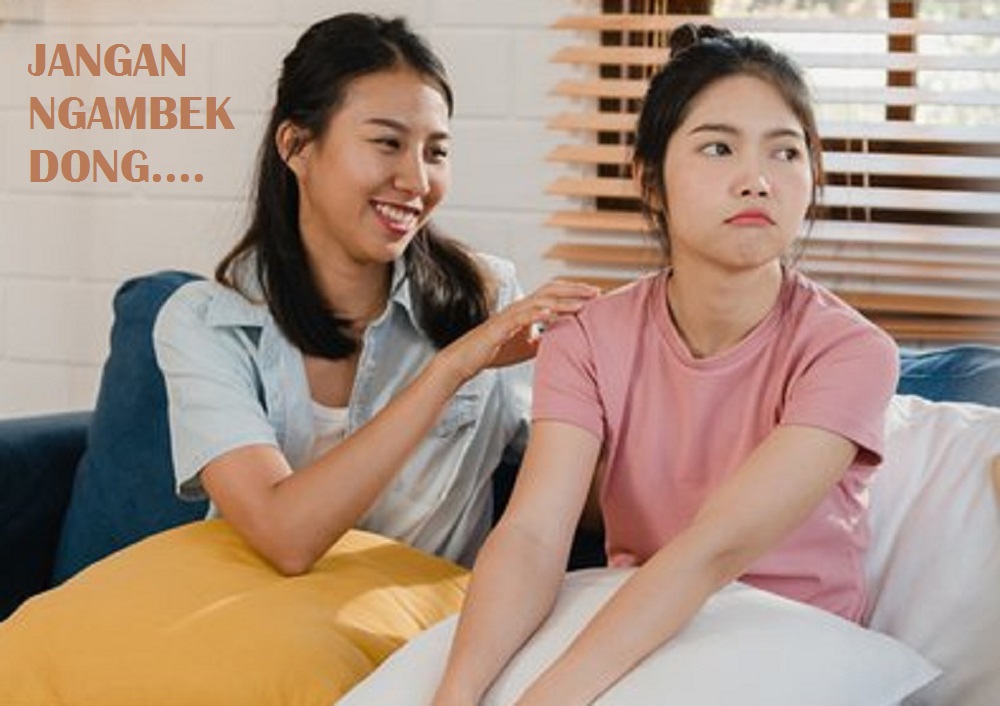 Memberikan saran, kritik dan masukan ke teman harus hati-hati. Jangan sampai teman malah tersinggung dan ngambek.