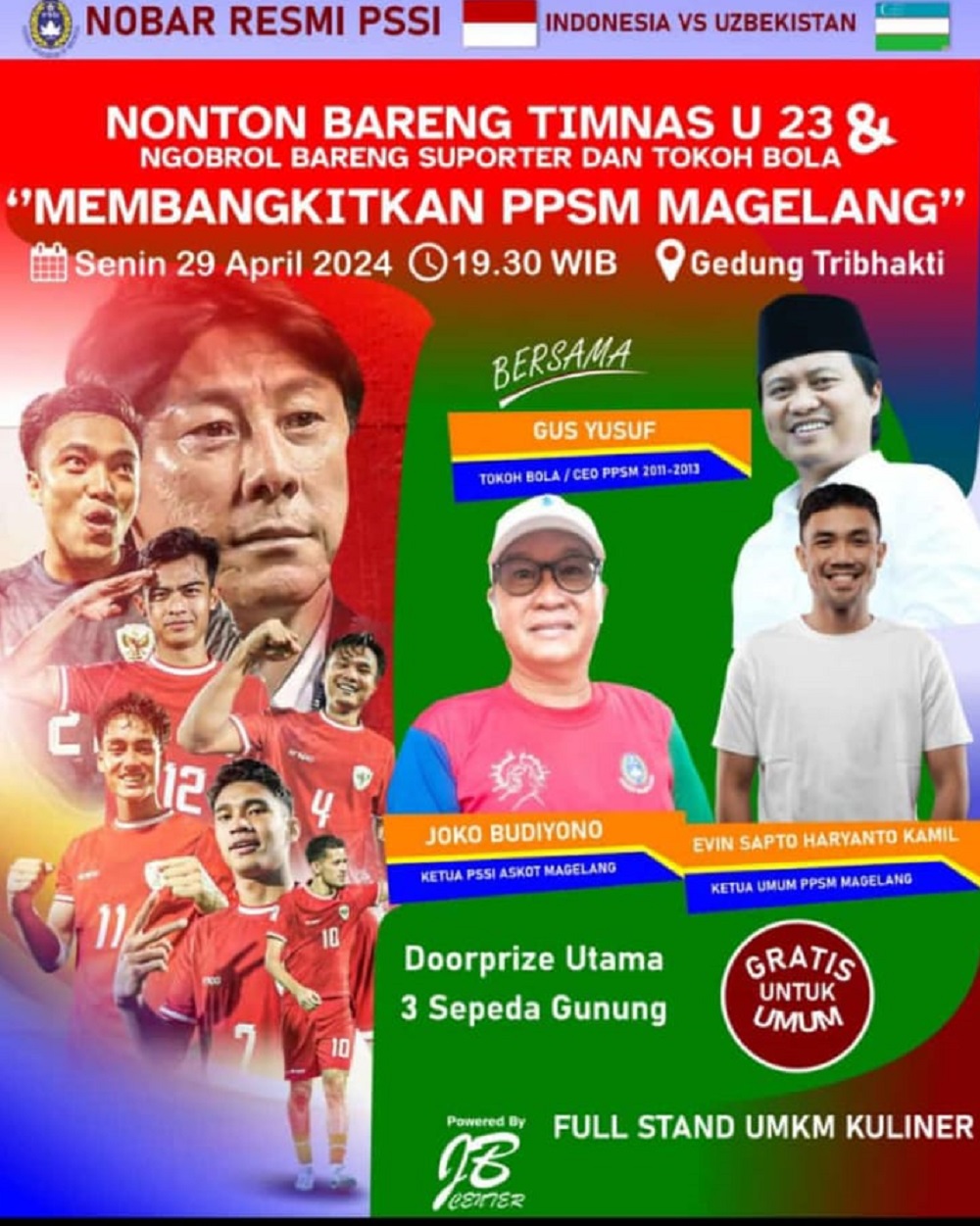 Nobar bersama Suporter dan Tokoh Bola &ldquo;Membangkitkan PPSM Magelang&rdquo; mulai Pukul 19.30 di Gedung Tri Bhakti Jalan Jenderal Sudirman Tidar Selatan, Kec. Magelang Selatan, Kota Magelang.