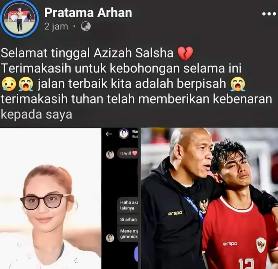 Di akun Facebook-nya, Pratama Arhan telah menyampaikan ucapan selamat tinggal kepada sang istri, Azizah Salsha.