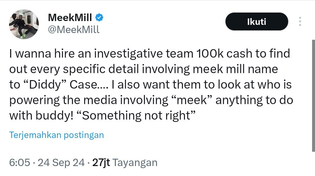Cuitan Meek Mill terkait yang ingin mengeluarkan 0.000 untuk membiayai investigasi guna membersihkan namanya