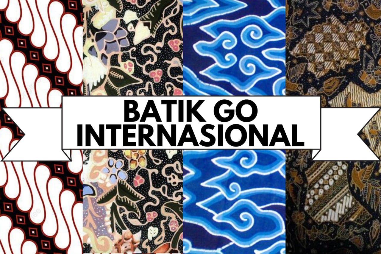 Batik popular tidak hanya di indonesia, tapi terkenal juga di luar negeri