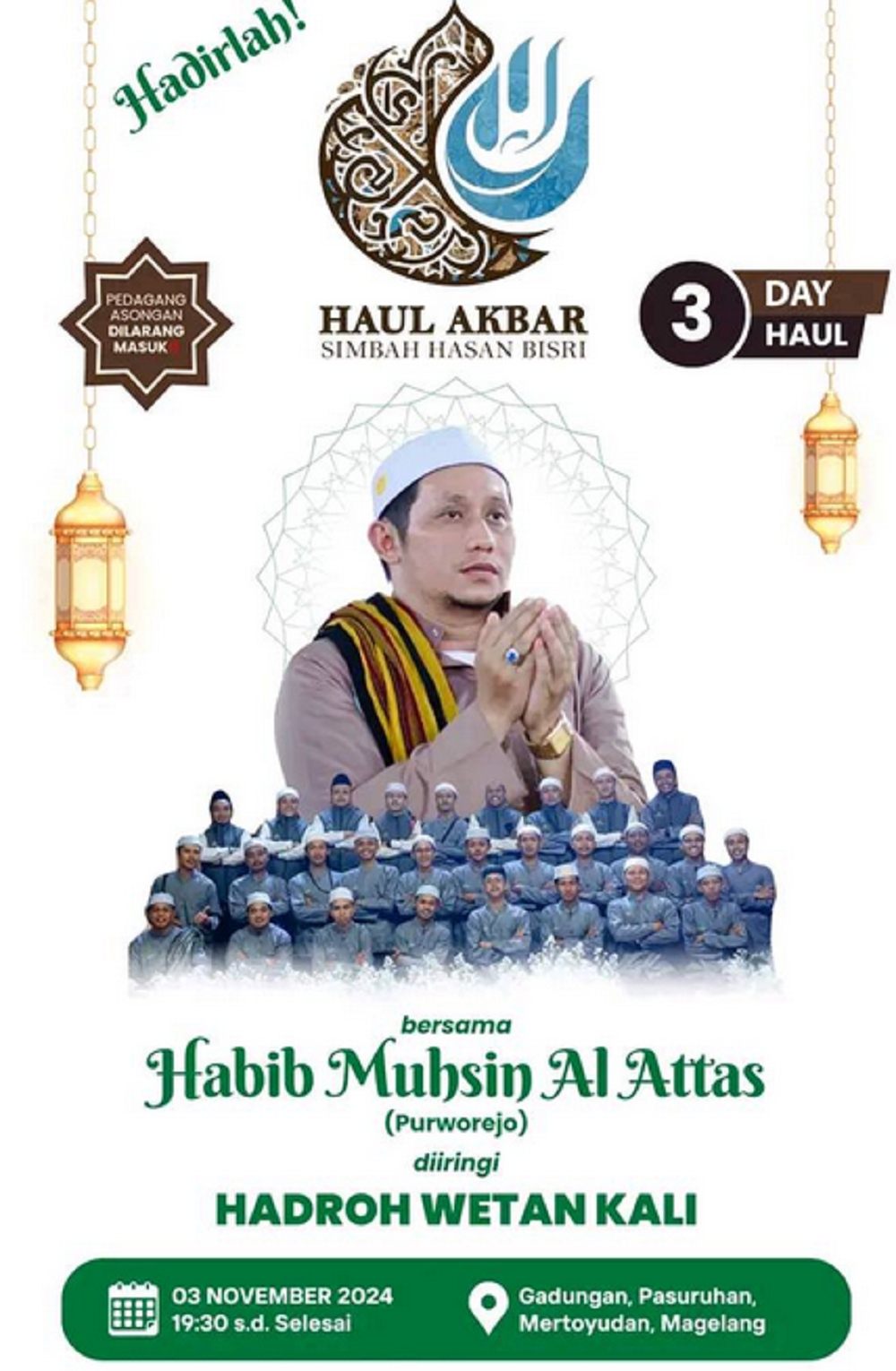 Acara haul akbar di Dukuh Gadungan, Desa Pasuruhan, Kecamatan Mertoyudan, Kabupaten Magelang akhirnya diganti Habib Muhsin Alatas dari Purworejo.
