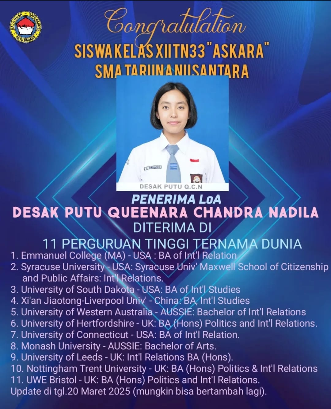 Desak Putu Queenara Chandra Nadila, Siswi SMA Taruna Nusantara Magelang sukses diterima di 11 perguruan tinggi ternama dunia.