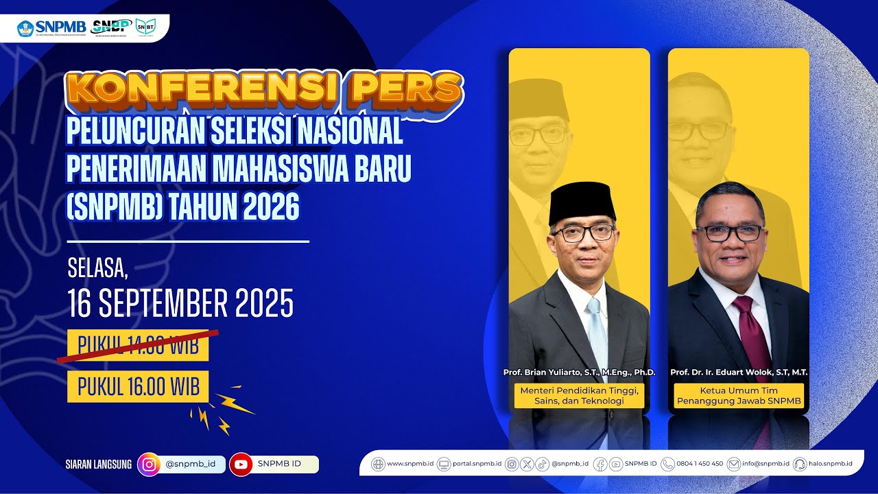 Konferensi Pers Peluncuran SNPMB 2026,  Selasa (16/09/2025) pukul 16.00 WIB. Melalui  live di YouTube SNPMB ID dan Instagram @snmpb_id.