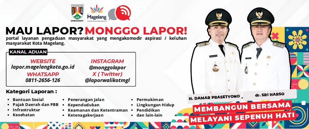 Monggo Lapor kanal aspirasi layanan publik milik Pemkot Magelang.