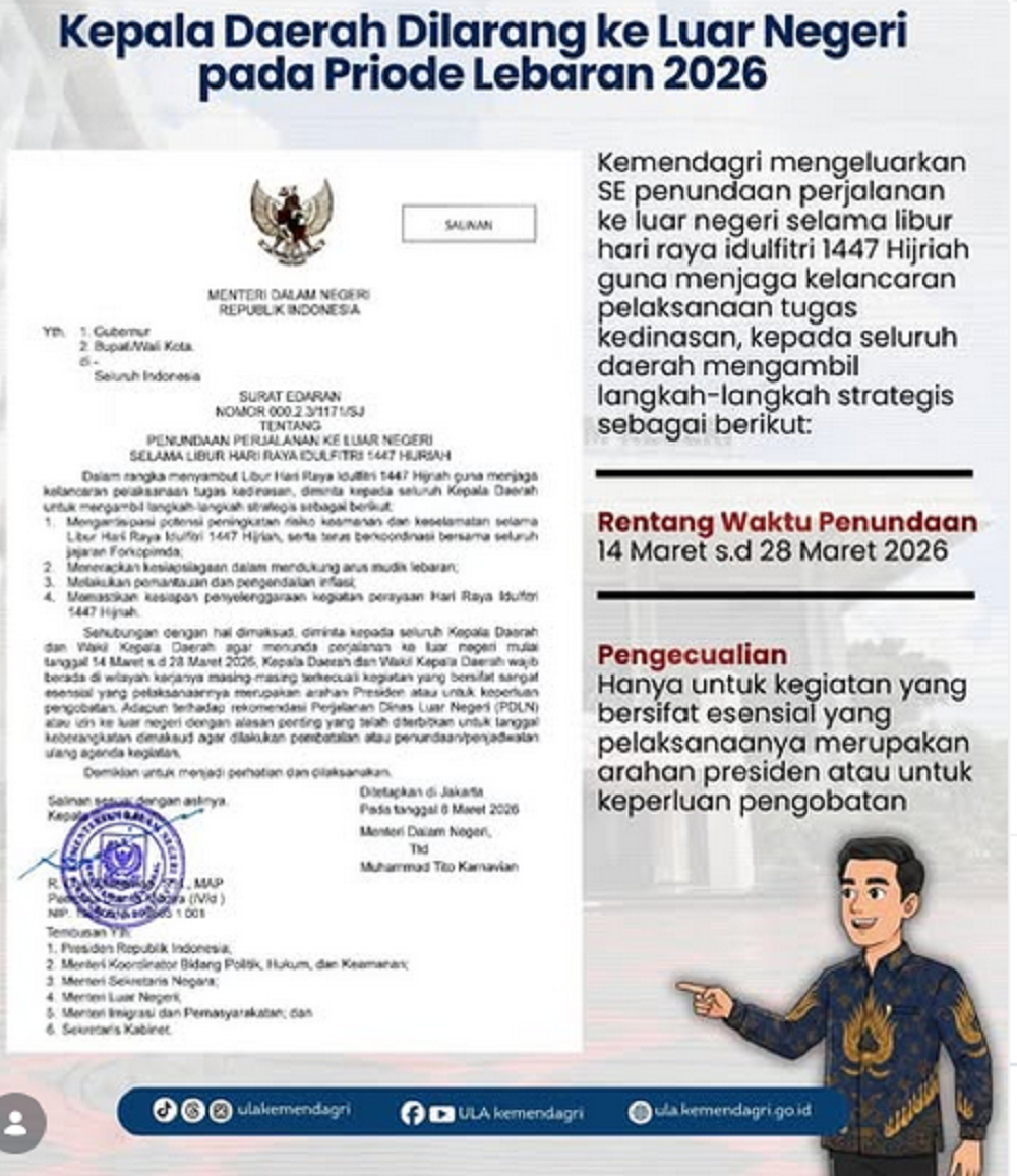 Menteri Dalam Negeri Tito Karnavian melarang kepala daerah bepergian ke luar negeri selama periode libur lebaran 2026.