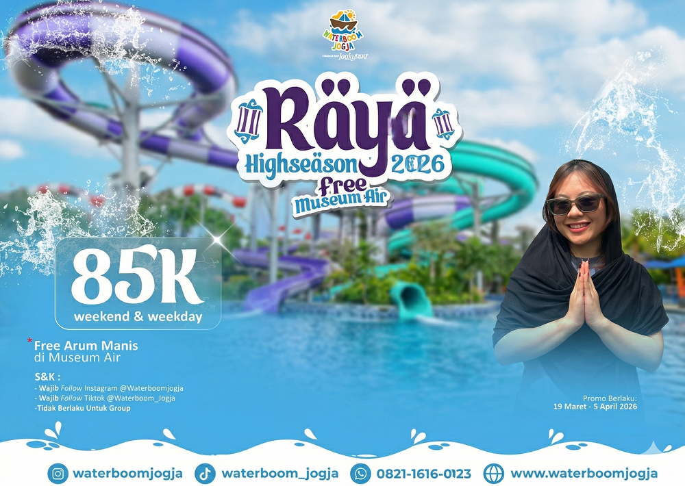 Menyambut momen libur Lebaran dan perayaan Idulfitri tahun ini, Waterboom Jogja menghadirkan program spesial bertajuk Raya Highseason 2026.