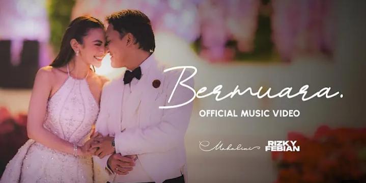 full lirik Bermuara Rizky Febian feat mahalini (YouTube@RizkyFebian)