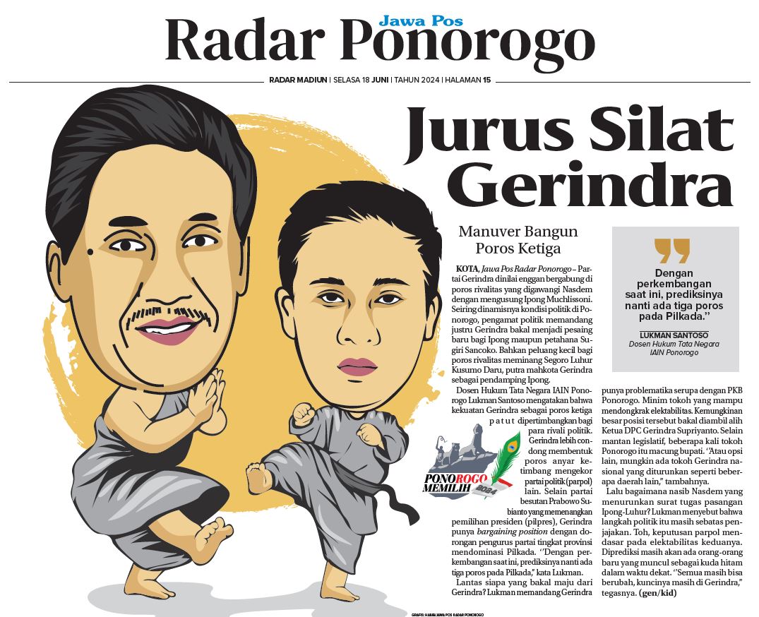 Pakar politik menilai Partai Gerindra enggan mengekor pada poros yang ada, upaya membangun poros tengah dalam Pilkada Ponorogo 2024. (GRAFIS HABIB/JAWA POS RADAR PONOROGO)