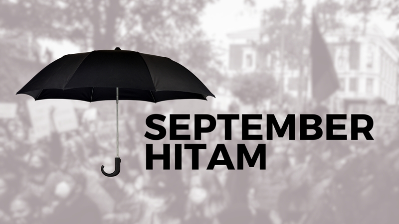 September Hitam. (ISTIMEWA)