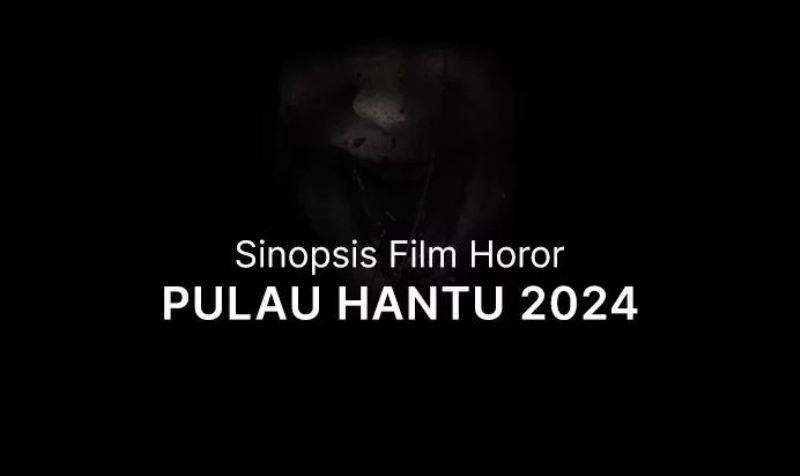 Film Pulau Hantu. (ISTIMEWA/RADAR SEMARANG)