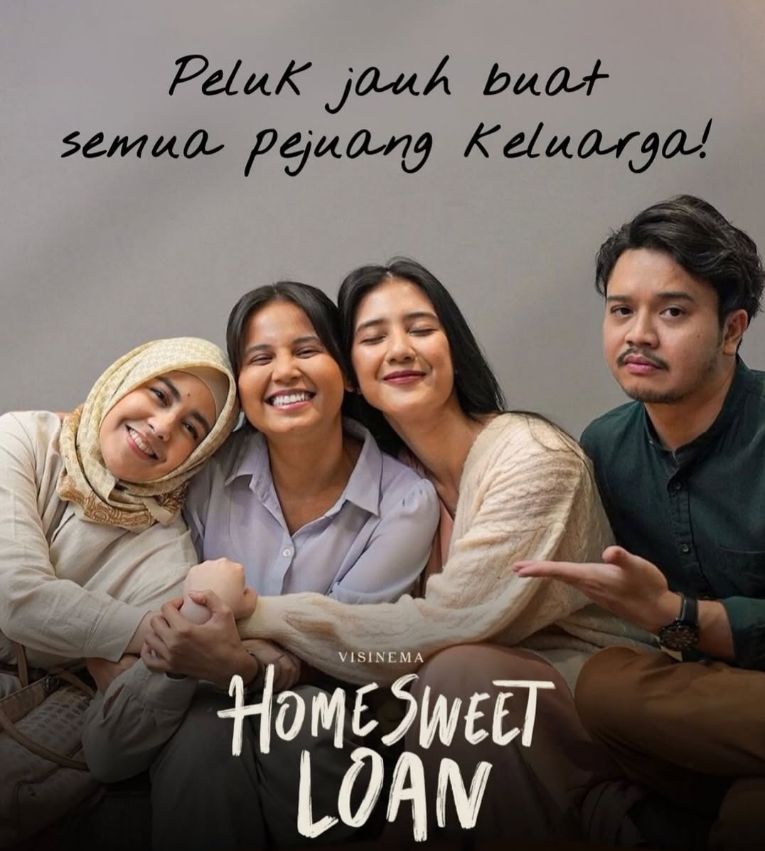 5 Fakta Menarik Film Home Sweet Loan.docx  (Sumber foto : IG. gscmovies)